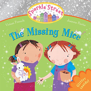 Sparkle Street: The Missing Mice 