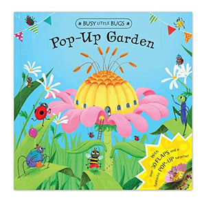 Busy Little Bugs: Pop-Up Garden 