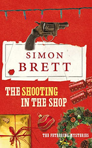 The Shooting in the Shop 