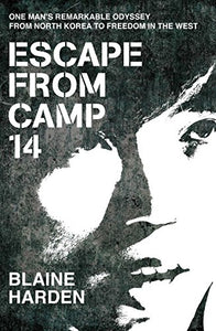 Escape from Camp 14 