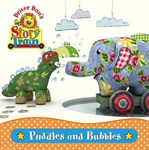 Driver Dan's Story Train: Puddles and Bubbles 