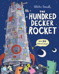 The Hundred Decker Rocket 