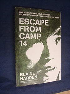 Escape from Camp 14 