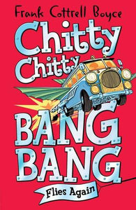 Chitty Chitty Bang Bang Flies Again 