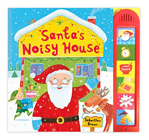 Santa's Noisy House 