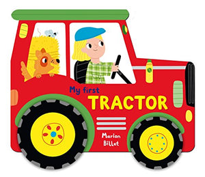 Whizzy Wheels: My First Tractor 