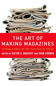 The Art of Making Magazines 