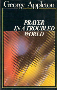 Prayer in a Troubled World 