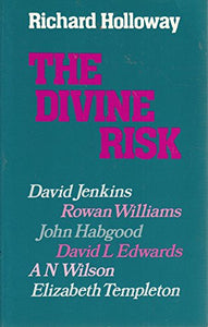 The Divine Risk 