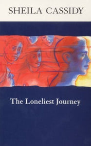 The Loneliest Journey 