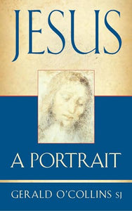 Jesus: A Portrait 