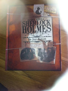 The Case Notes of Sherlock Holmes 