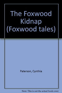 The Foxwood Kidnap 