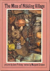 The Mice of Nibbling Village 