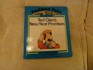 Ted Glen's New Year Promises 