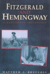 Fitzgerald and Hemingway 