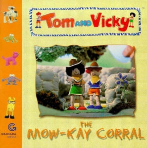 The Mow-kay Corral 