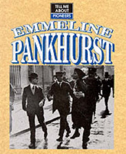 Emmeline Pankhurst 