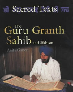 The Guru Granth Sahib and Sikhism 