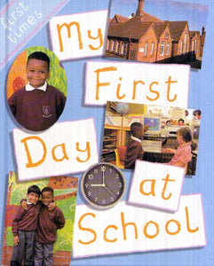 My First Day at School 