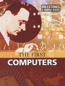 The First Computers 