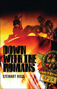 Down with the Romans! 