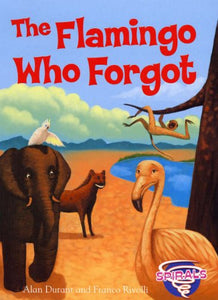 The Flamingo Who Forgot 