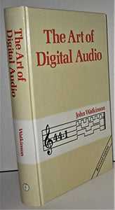 The Art of Digital Audio 