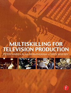 Multiskilling for Television Production 