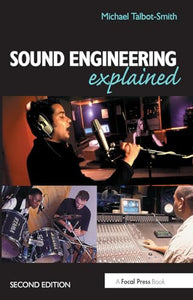 Sound Engineering Explained 