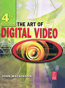 The Art of Digital Video 