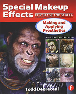 Special Makeup Effects for Stage and Screen 