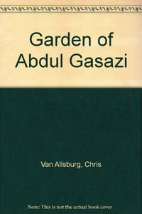 Garden of Abdul Gasazi 