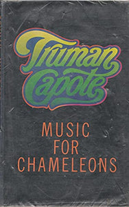 Music for Chameleons 