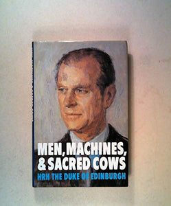 Men, Machines and Sacred Cows 