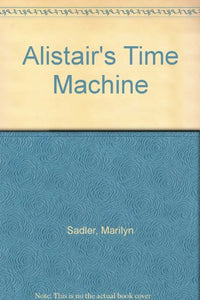 Alistair's Time Machine 