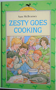 Zesty Goes Cooking 