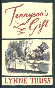 Tennyson's Gift 