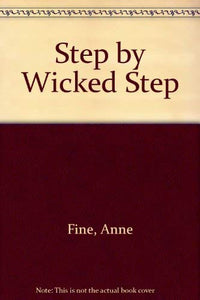 Step by Wicked Step 