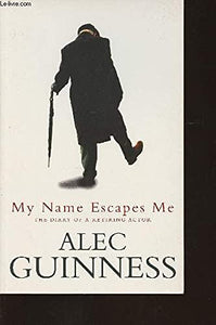 My Name Escapes Me 