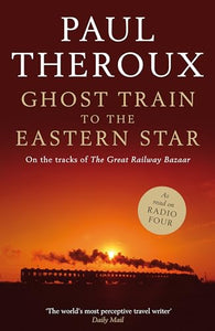 Ghost Train to the Eastern Star 