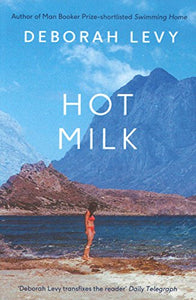 Hot Milk 