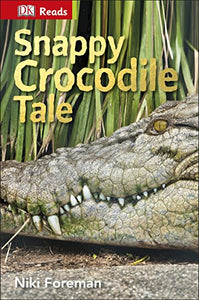 Snappy Crocodile Tale 