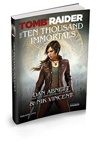 Tomb Raider The Ten Thousand Immortals 