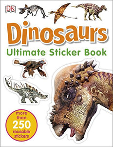 Dinosaurs Ultimate Sticker Book 