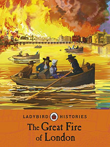 Ladybird Histories: The Great Fire of London 