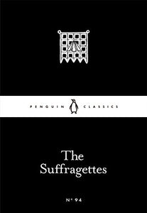 The Suffragettes 