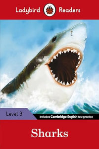 Ladybird Readers Level 3 - Sharks (ELT Graded Reader) 