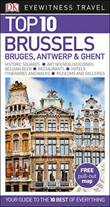 DK Eyewitness Top 10 Brussels, Bruges, Antwerp and Ghent 