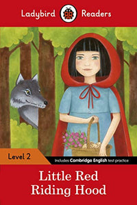 Ladybird Readers Level 2 - Little Red Riding Hood (ELT Graded Reader) 